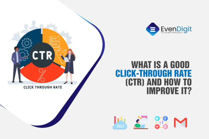 What Is A Good Click-Through Rate (CTR) and How to Improve It